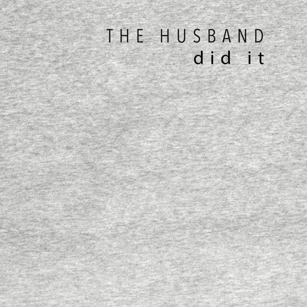 The husband did it by Strictly Homicide Podcast